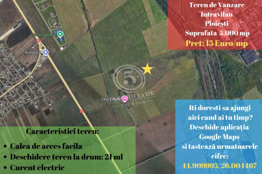 Teren intravilan de vânzare, 5.000 mp – Ploiești, zona Centura de Vest