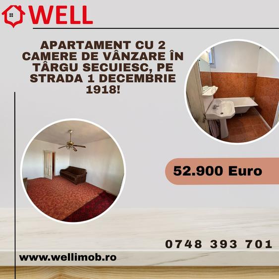 Apartament cu 2 camere de vânzare în Târgu Secuiesc, pe strada 1 Decembrie 1918!