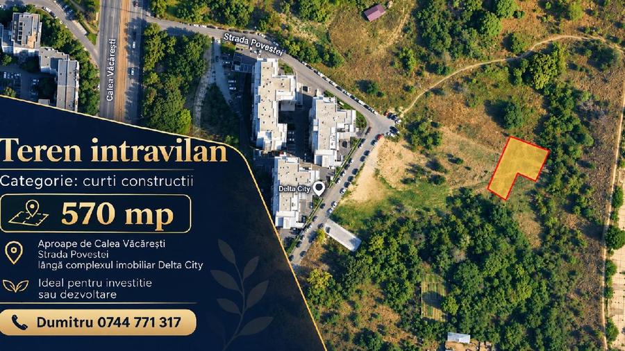Calea Vacaresti, Teren intravilan construibil 570 mp