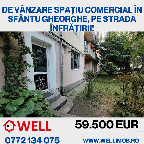De vânzare spațiu comercial în Sfântu Gheorghe, pe strada Înfrățirii!