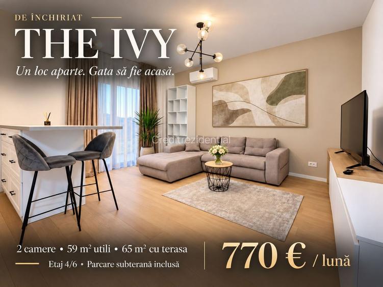 THE IVY | Un loc aparte. Gata să fie acasă. 2 camere • Terasă •Parcare