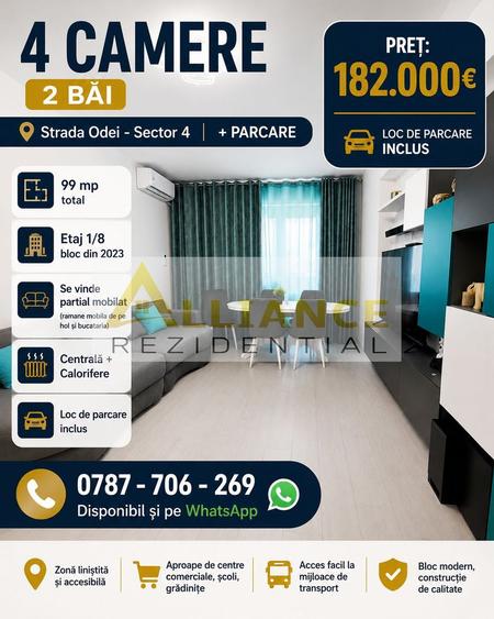 4 CAMERE 2 BĂI - Strada Odei - Sector 4 + PARCARE - 182.000€