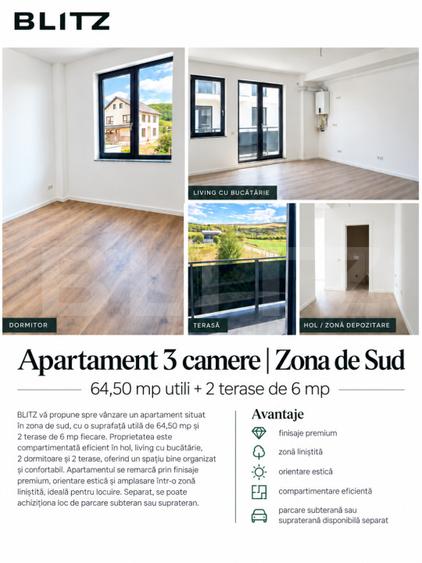 Apartament 3 camere, 64,5 mp + terasă, Zona de Sud, finisaje premium