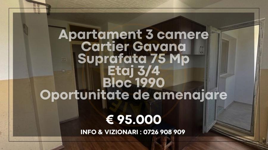 Apartament decomandat 3 camere Gavana