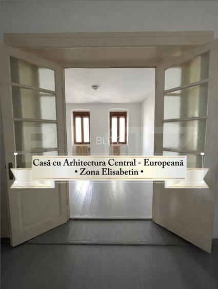 Casă individuală, 119 mp, 678 mp teren, zona Elisabetin