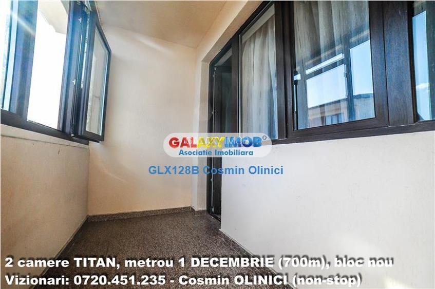INCHIRIERE 2 camere TITAN, metrou 1 DECEMBRIE (700m), bloc nou - 8