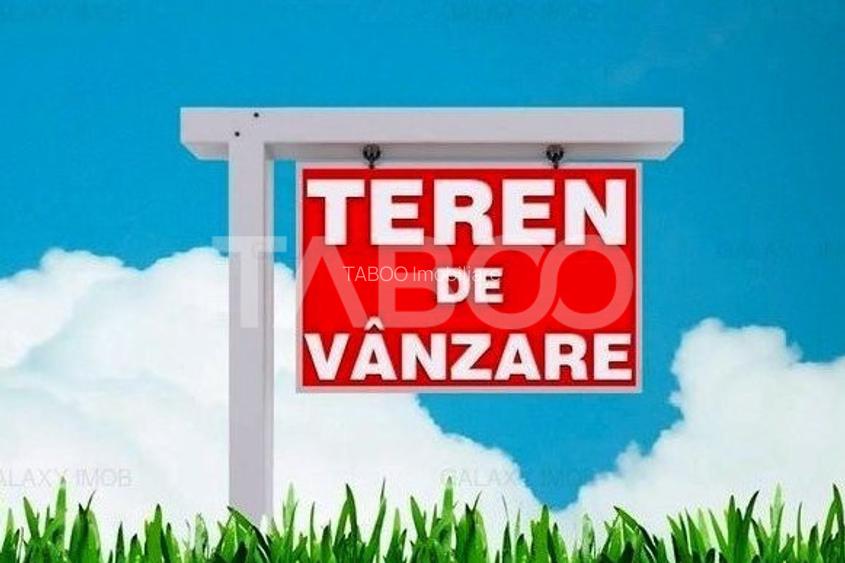 Teren intravilan 1200 mp PUZ aprobat utilitati langa parcela Cisnadie - 2