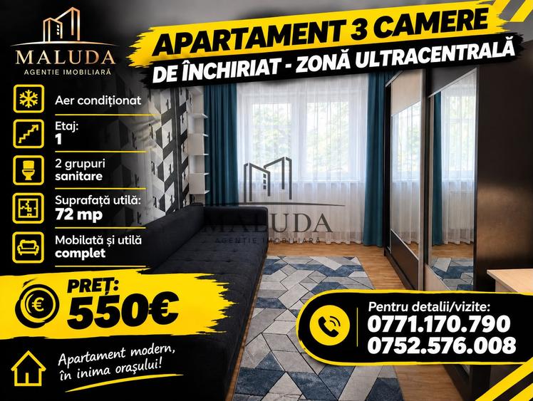 Apartament 3 camere de inchiriat zona-Ultracentral