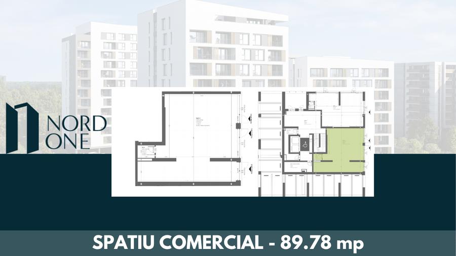 Spațiu comercial – 89,78 mp la parter, Nord One Torontal