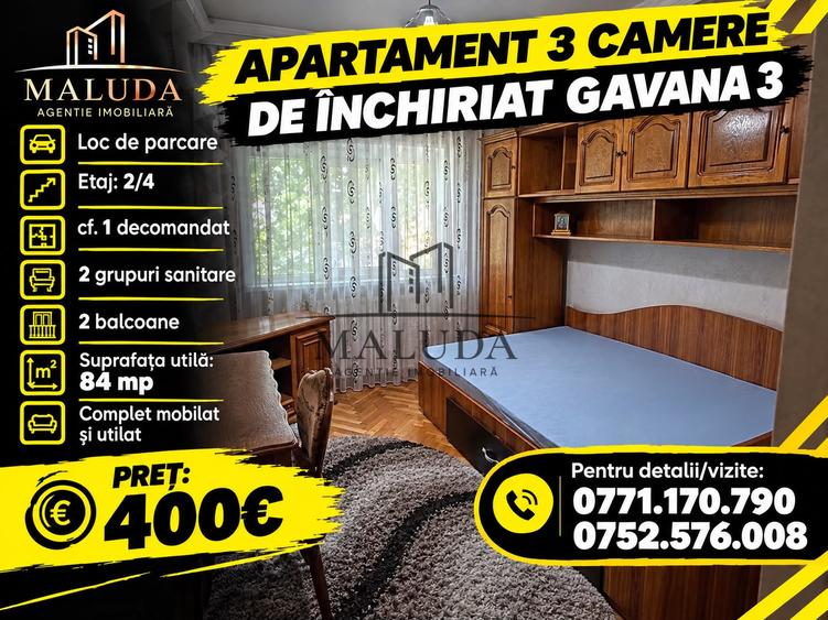 De închiriat | 3 camere cf. 1 decomandat | Gavana 3