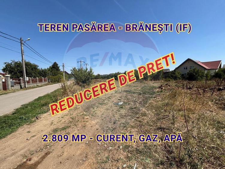 Teren 2.809 mp în Pasărea-Brănești | Dublă deschidere, rezidențial