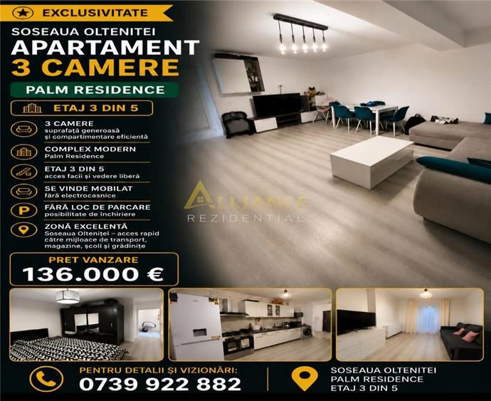 Palm Residence Soseaua Oltenitei Apartament 3 camere 2 bai mobilat