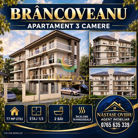 Vanzare Apartament 3 Camere BRÂNCOVEANU!