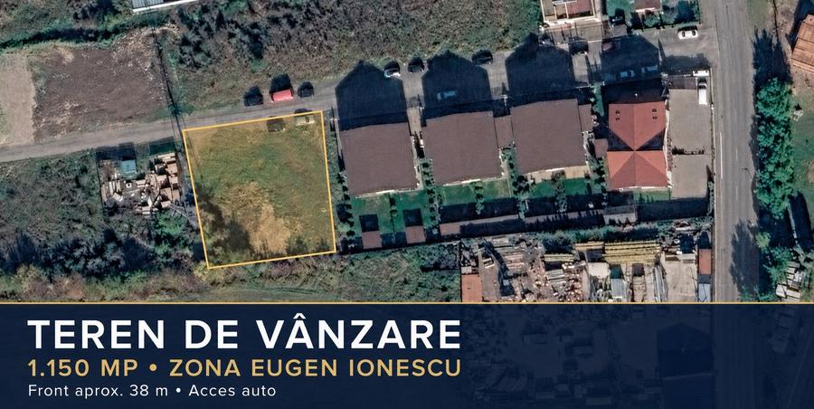 TEREN INTRAVILAN DE VÂNZARE – 1.150 MP – ZONA EUGEN IONESCU