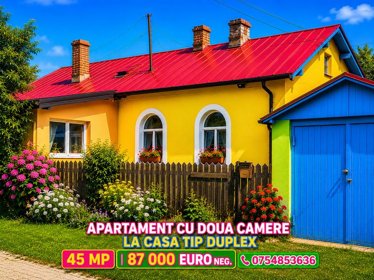 GARA , oportunitate , apartament la casa tip duplex ,gradina,85.000 EURO