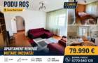 PODU ROS - RESTAURANT ODEON - 2 CAMERE - 52MP - ETAJ INTERMEDIAR - GEAM LA BAIE - 79.990 EURO - 1