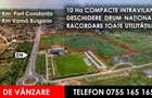 23 august  -10 hectare intravilane compacte cu deschidere la DN  - 1
