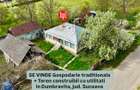 SE VINDE Gospodarie traditionala + Teren construibil cu bransamente la utilitati - 1