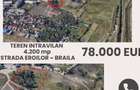 TEREN INTRAVILAN 4.200 mp ~ STRADA EROILOR ~ BRAILA - 1