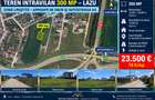 Teren Intravilan 300 mp – LAZU, strada Lanului – 11,40 ml deschidere