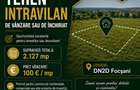 Teren intravilan de vânzare/închiriat DN2D, Focșani