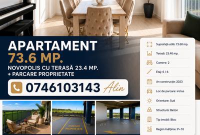 Apartament 73.6 mp. Novopolis cu terasă 23.4 mp. + parcare proprietate - 23