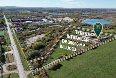 Teren intravilan de 35000 mp, în Lugoj