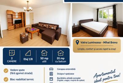 Apartament cu 2 camere semidecomandat în Vatra Luminoasă