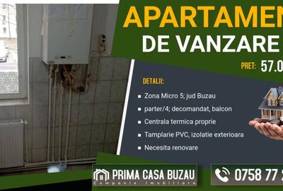 Apartament cu 2 camere in zona Micro 5 ~ parter ~ decomandat ~ Pret: 57.000€ neg