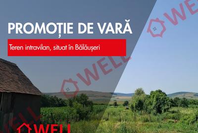 DE VÂNZARE TEREN INTRAVILAN ÎN BĂLĂUȘERI - 1