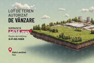 Teren generos cu autorizatie, zona Faur – Hala Laminor, Sector 3 - 5