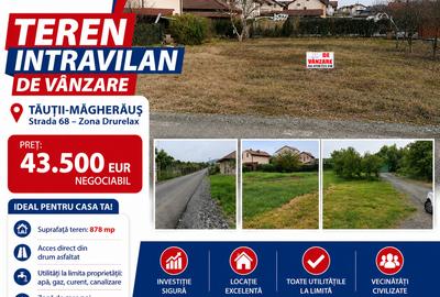 Teren intravilan de 878 mp, în Tăuții-Măgherăuș