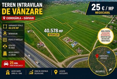 Teren agricol intravilan de 40578 mp, în Ciorogârla