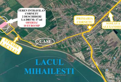 Proprietar –Teren Intravilan Cornetu - 4.180 mp, 10 €/mp – 2 deschideri la drum - 2