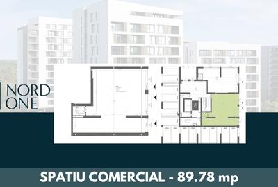 Spațiu comercial – 89,78 mp la parter, Nord One Torontal - 1