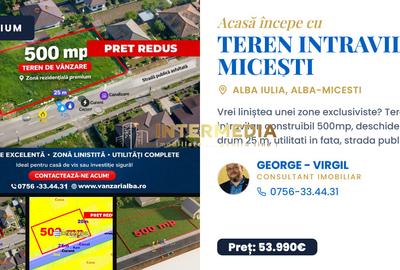 Teren intravilan construibil 500 mp, d=25 m Alba-Micesti, cu toate utilitati - 1