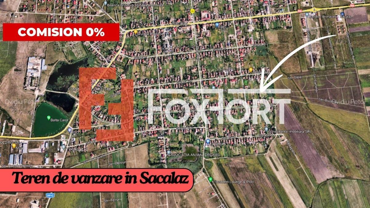 COMISION 0% Teren de vanzare, Sacalaz - Autorizatie de construire valabil - 1