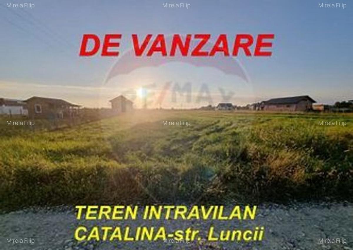 NOU PE PIATA - Teren 3,023mp Catalina - Strada Luncii - 3