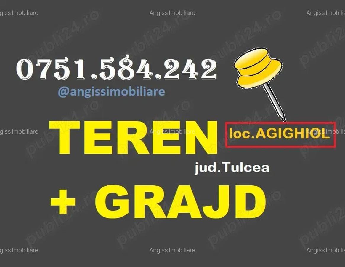 Teren cu GRAJD in AGIGHIOL la strada principala - 1
