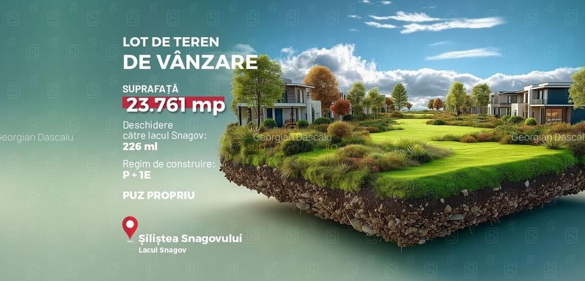 Silistea Snagovului, Teren 23.761 mp cu deschidere de 226 ml catre lacul Snagov - 1