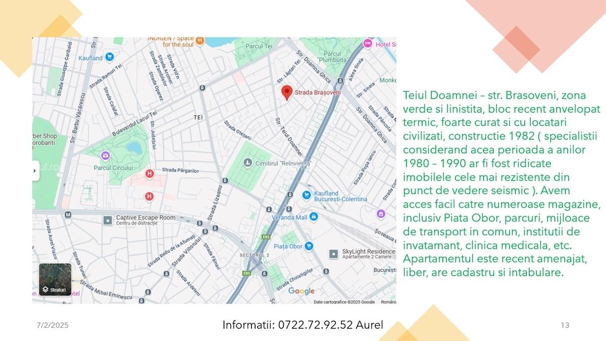 Teiul Doamnei - str. Brasoveni - Obor 15min., bloc 1982, et.3/8, decomandat - 13