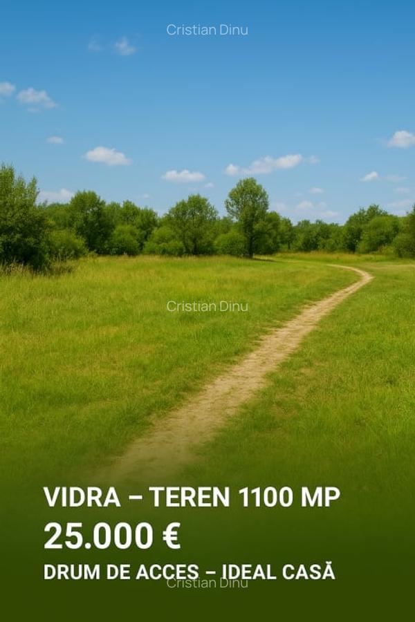 Vidra - Teren 1100 mp - Drum de Acces - Ideal Casa - 1