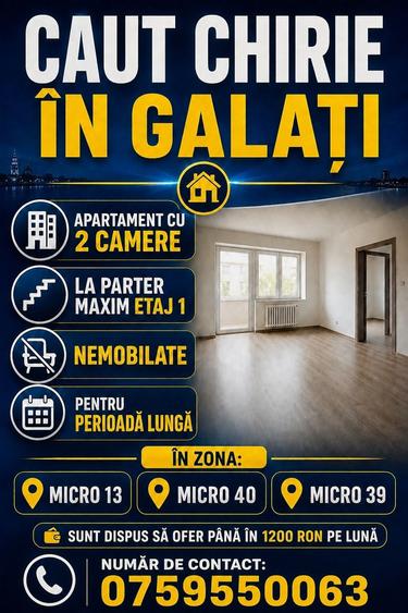 Caut chirie in Galati - 1