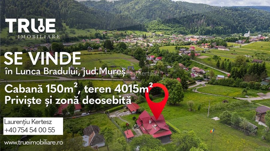 Cabană de vânzare, 150m?, teren 4015m?, Lunca Bradului!
