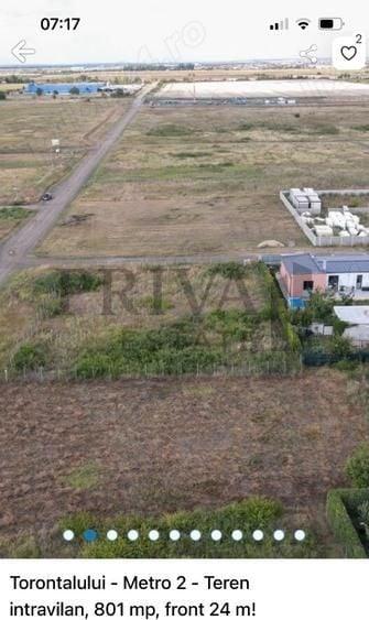 Teren intravilan, 801 mp, fs 24 ml, Torontal Metro 2 - 3
