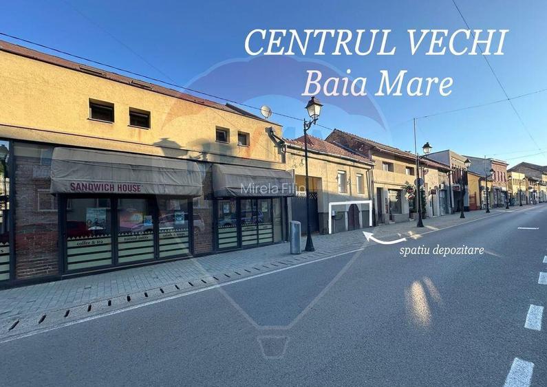 SPATIU DEPOZITARE- in Centrul Vechi Baia Mare