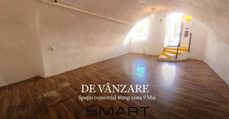Spatiu comercial 40mp zona 9 Mai - 2
