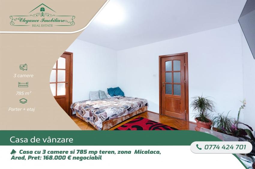 Casa cu 3 camere si 785 mp teren, zona Micalaca, Arad - 1