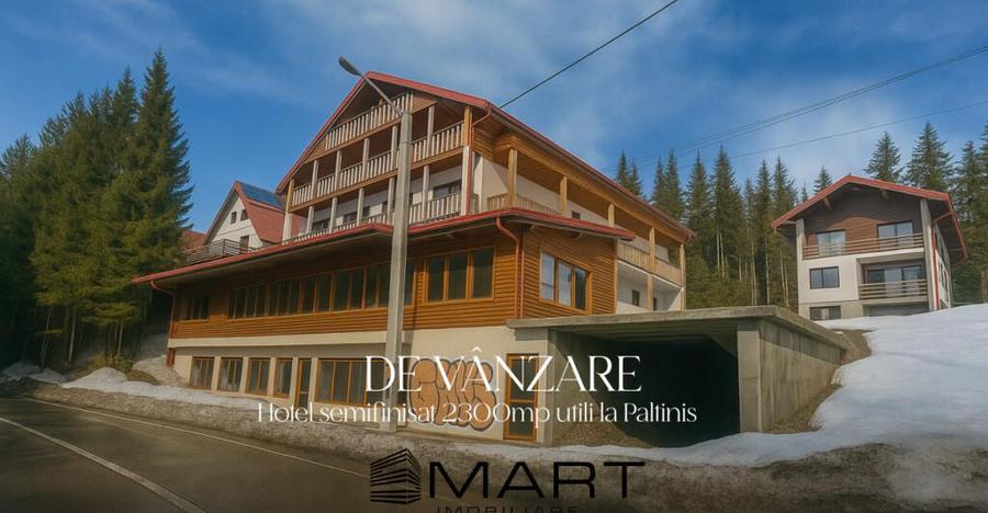 Hotel semifinisat 2300mp utili la Paltinis - 1