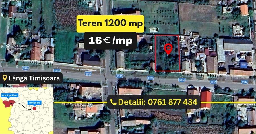 Teren de vanzare 1200 mp - 30ML Front Stradal - Comlosu Mare - 1